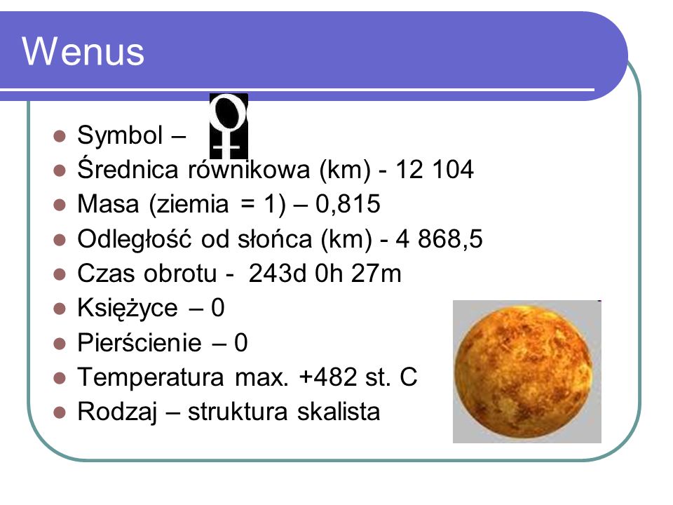 Wenus Symbol – Średnica równikowa (km)