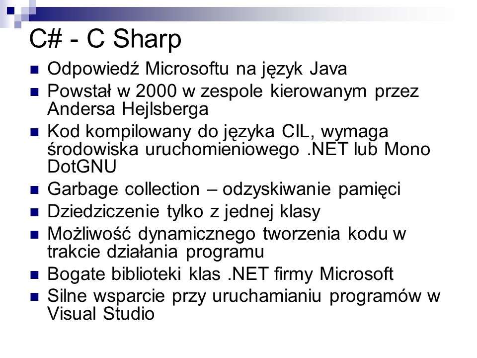 C# - C Sharp Odpowiedź Microsoftu na język Java