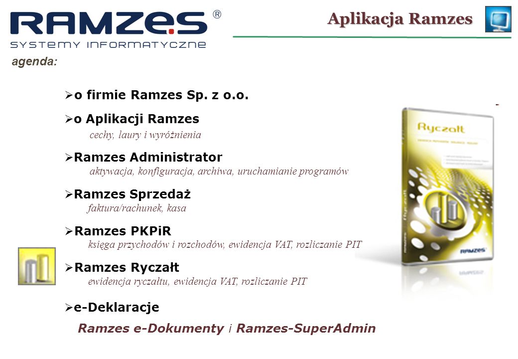 Aplikacja Ramzes agenda: o firmie Ramzes Sp. z o.o. o Aplikacji Ramzes