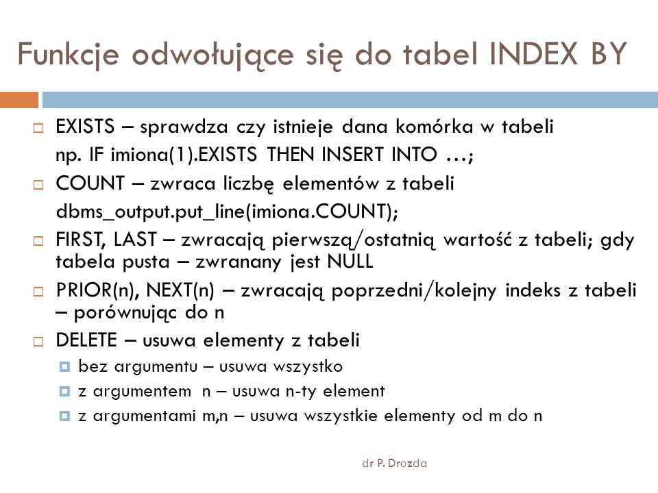 Funkcje odwołujące się do tabel INDEX BY