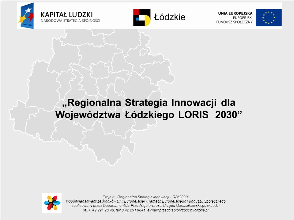 „Regionalna Strategia Innowacji dla Województwa Łódzkiego LORIS 2030