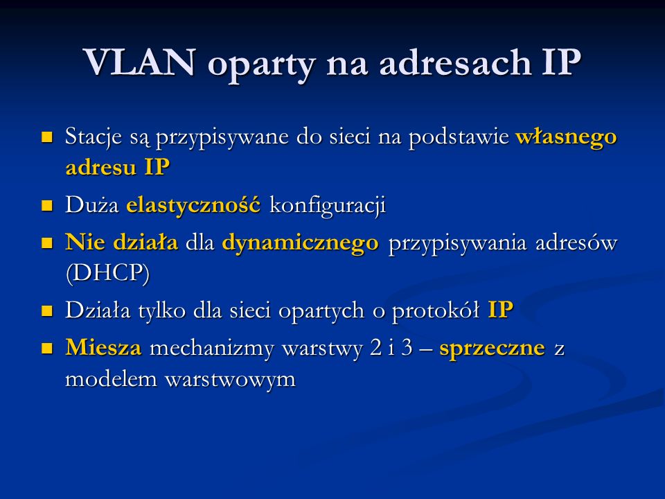 VLAN oparty na adresach IP