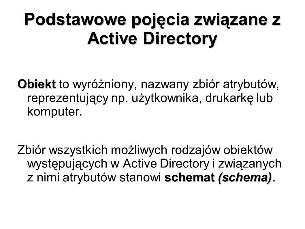 Podstawowe pojęcia związane z Active Directory