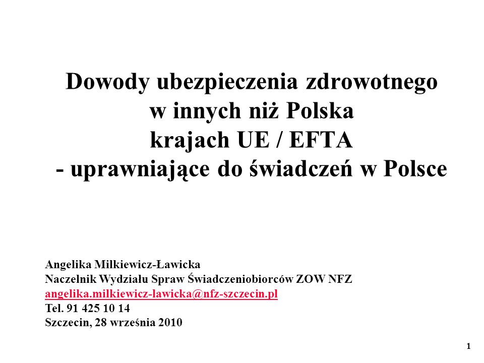 Dowody ubezpieczenia zdrowotnego w innych niż Polska krajach UE / EFTA - uprawniające do świadczeń w Polsce