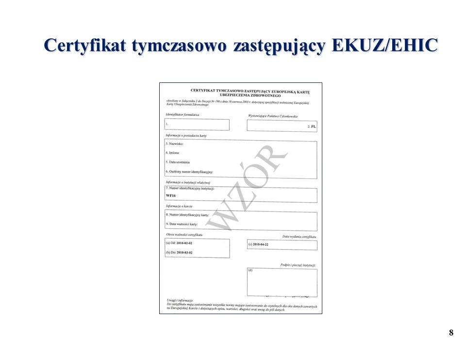 Certyfikat tymczasowo zastępujący EKUZ/EHIC