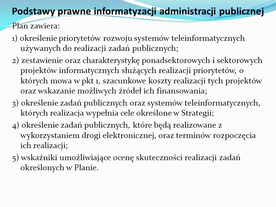 Podstawy prawne informatyzacji administracji publicznej