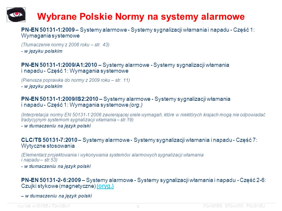 Wybrane Polskie Normy na systemy alarmowe