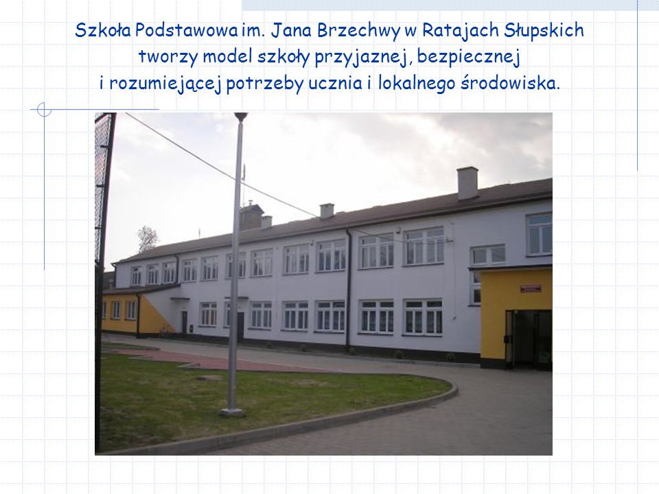 Szkoła Podstawowa im. Jana Brzechwy w Ratajach Słupskich