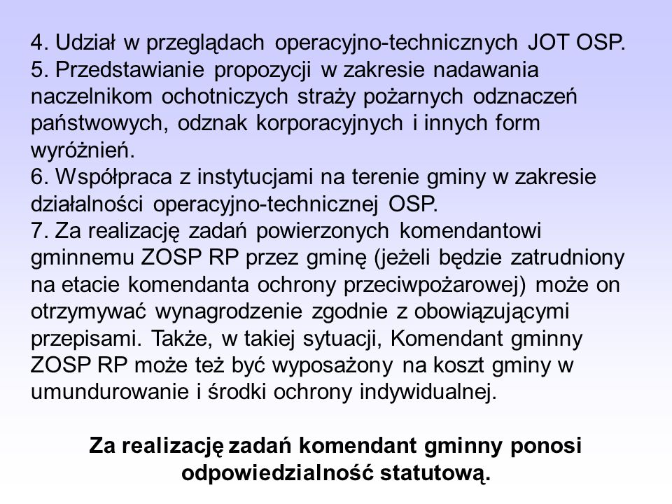 4. Udział w przeglądach operacyjno-technicznych JOT OSP.