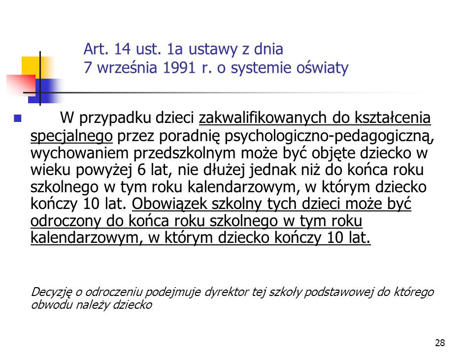 Art. 14 ust. 1a ustawy z dnia 7 września 1991 r. o systemie oświaty
