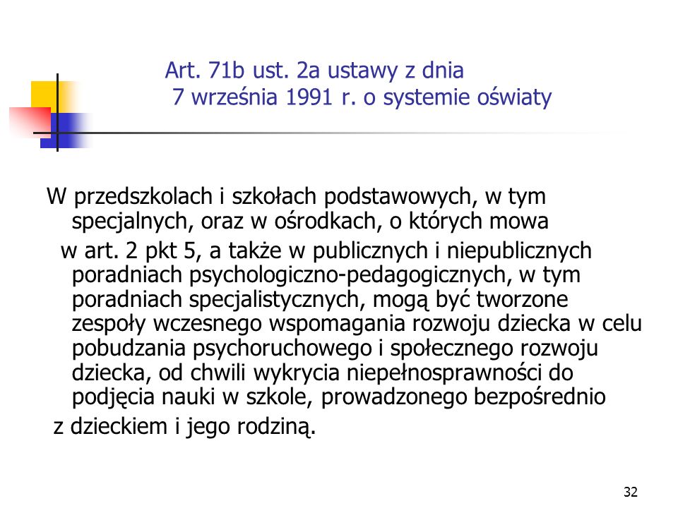 Art. 71b ust. 2a ustawy z dnia 7 września 1991 r. o systemie oświaty
