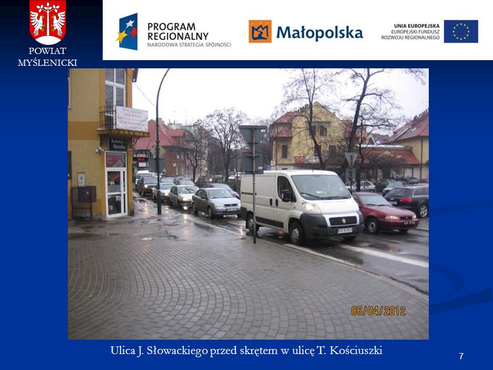 Ulica J. Słowackiego przed skrętem w ulicę T. Kościuszki