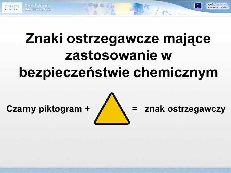 Znaki ostrzegawcze mające zastosowanie w bezpieczeństwie chemicznym