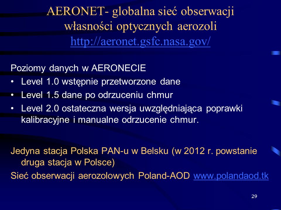 AERONET- globalna sieć obserwacji własności optycznych aerozoli