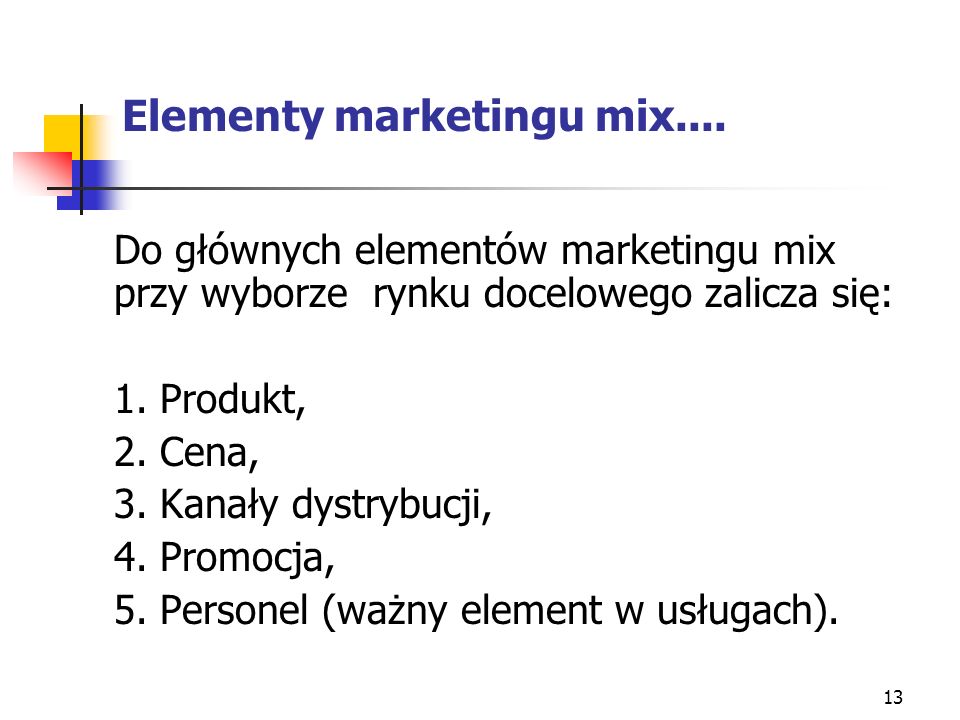 Elementy marketingu mix....