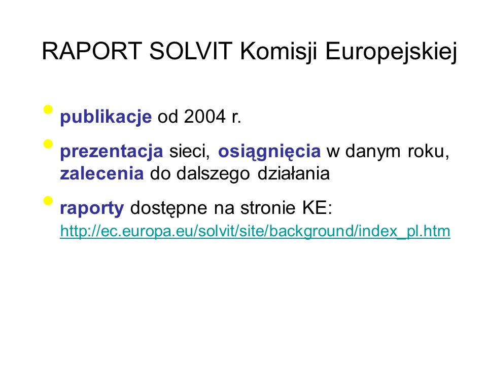 RAPORT SOLVIT Komisji Europejskiej