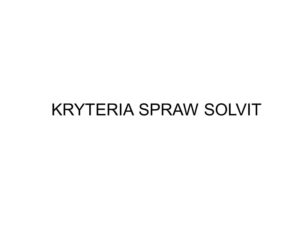 KRYTERIA SPRAW SOLVIT