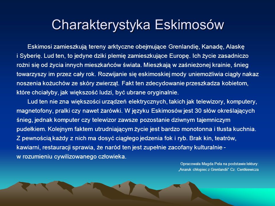 Charakterystyka Eskimosów