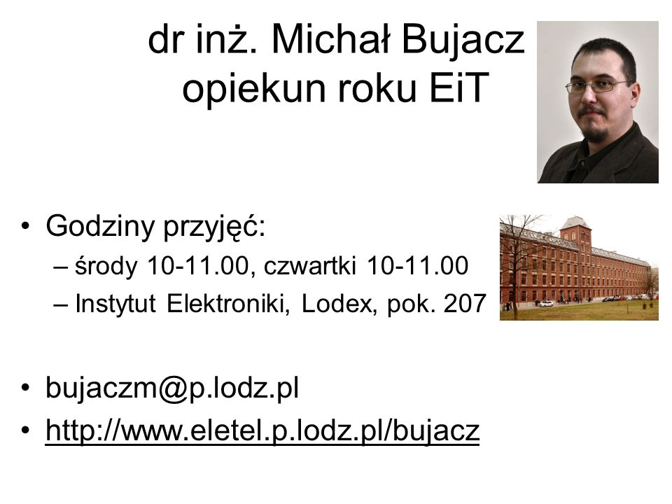 dr inż. Michał Bujacz opiekun roku EiT