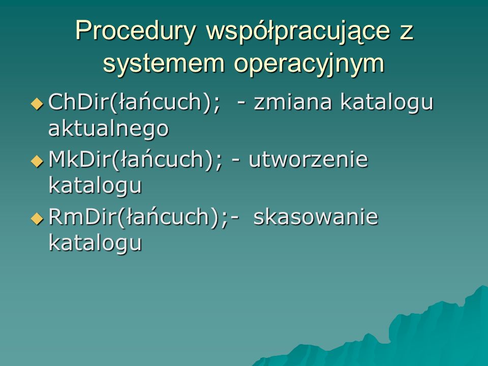Procedury współpracujące z systemem operacyjnym