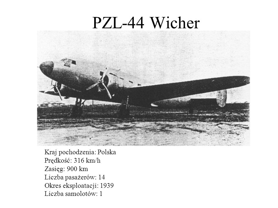 PZL-44 Wicher Kraj pochodzenia: Polska Prędkość: 316 km/h