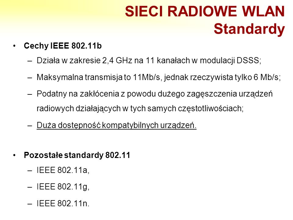 SIECI RADIOWE WLAN Standardy