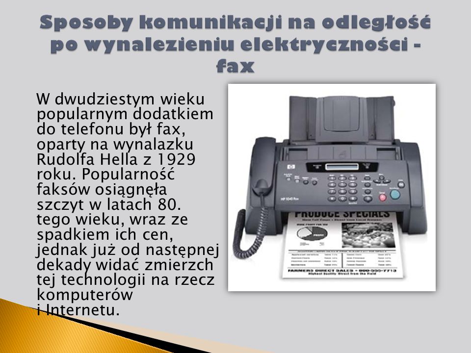 Sposoby komunikacji na odległość po wynalezieniu elektryczności - fax