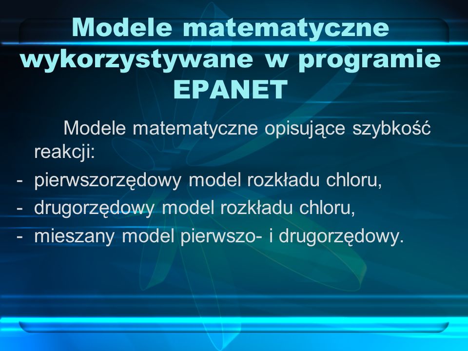 Modele matematyczne wykorzystywane w programie EPANET
