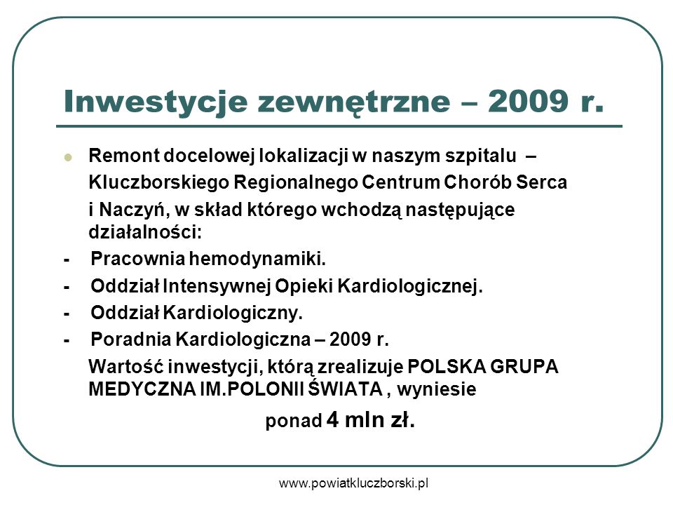 Inwestycje zewnętrzne – 2009 r.