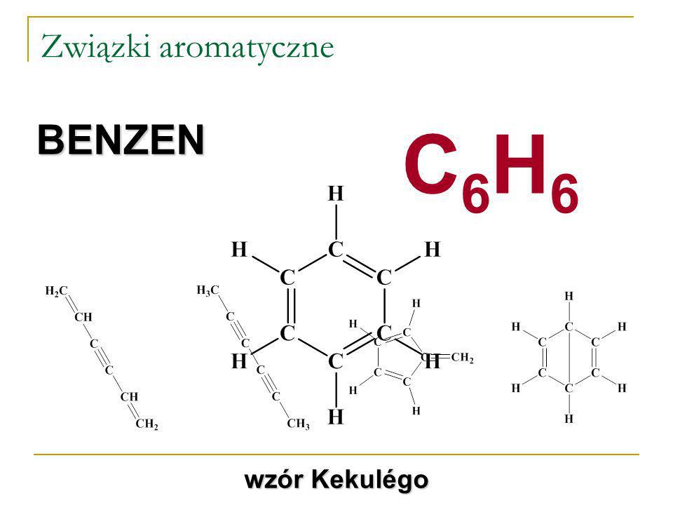 Związki aromatyczne BENZEN C6H6 wzór Kekulégo