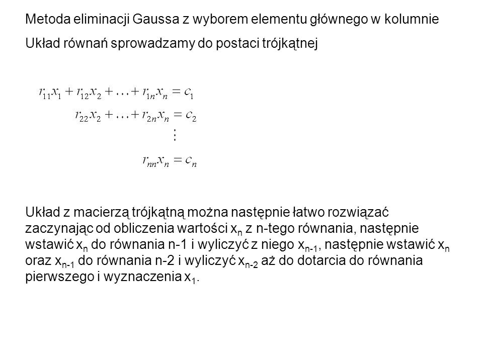 Metoda eliminacji Gaussa z wyborem elementu głównego w kolumnie