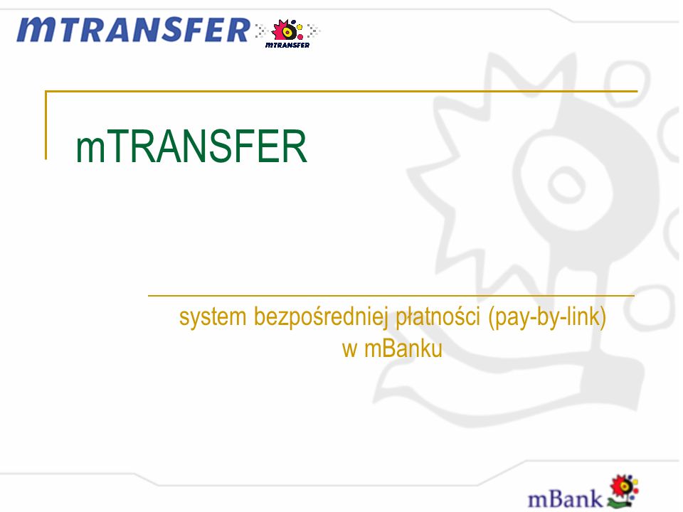 system bezpośredniej płatności (pay-by-link) w mBanku