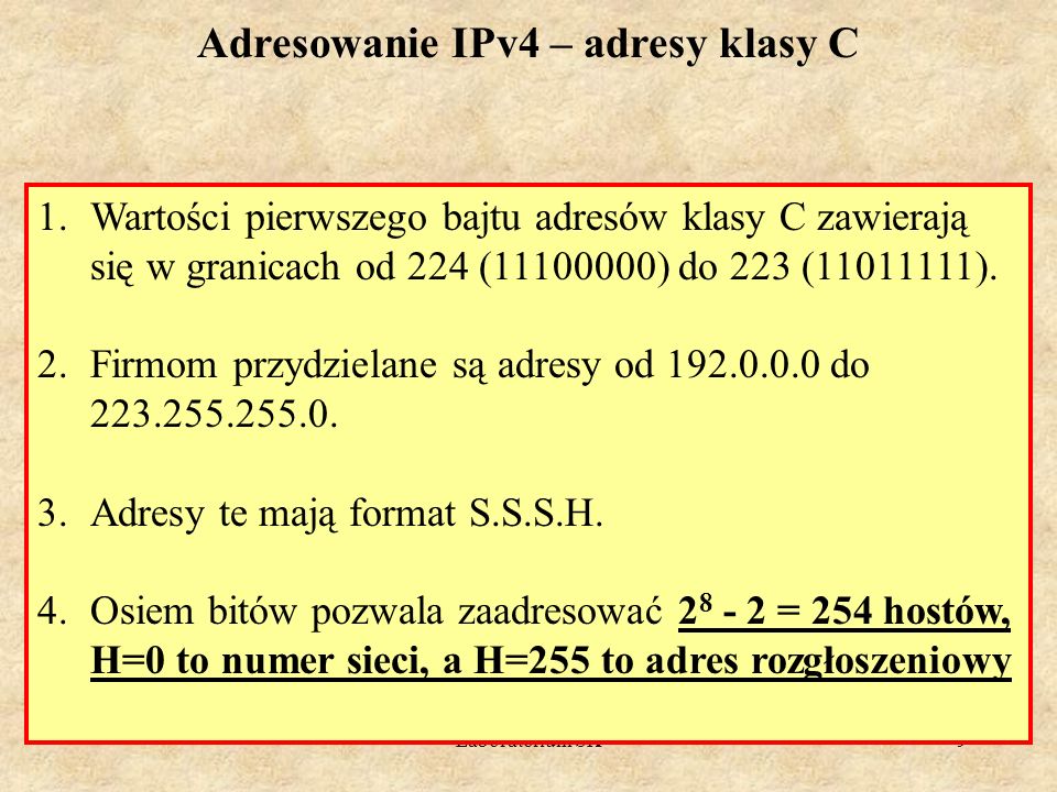Adresowanie IPv4 – adresy klasy C