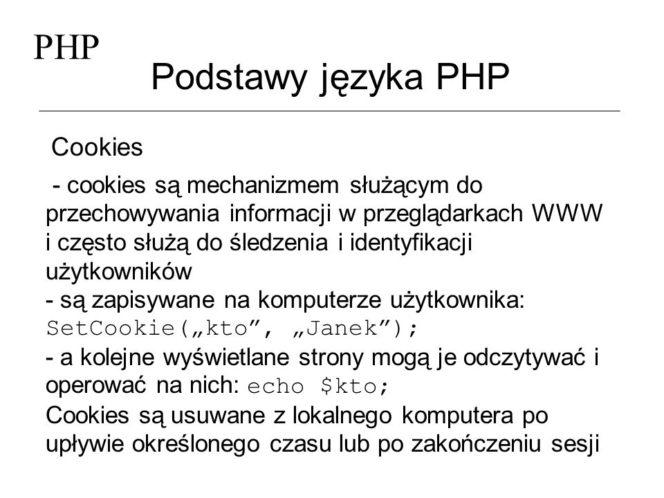 PHP Podstawy języka PHP Cookies