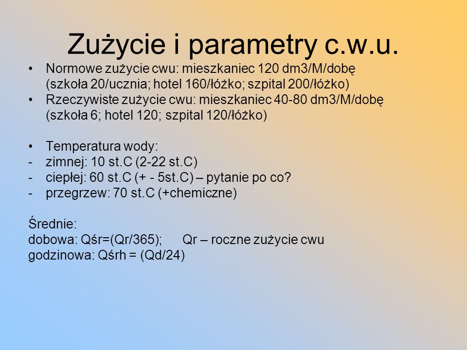 Zużycie i parametry c.w.u.