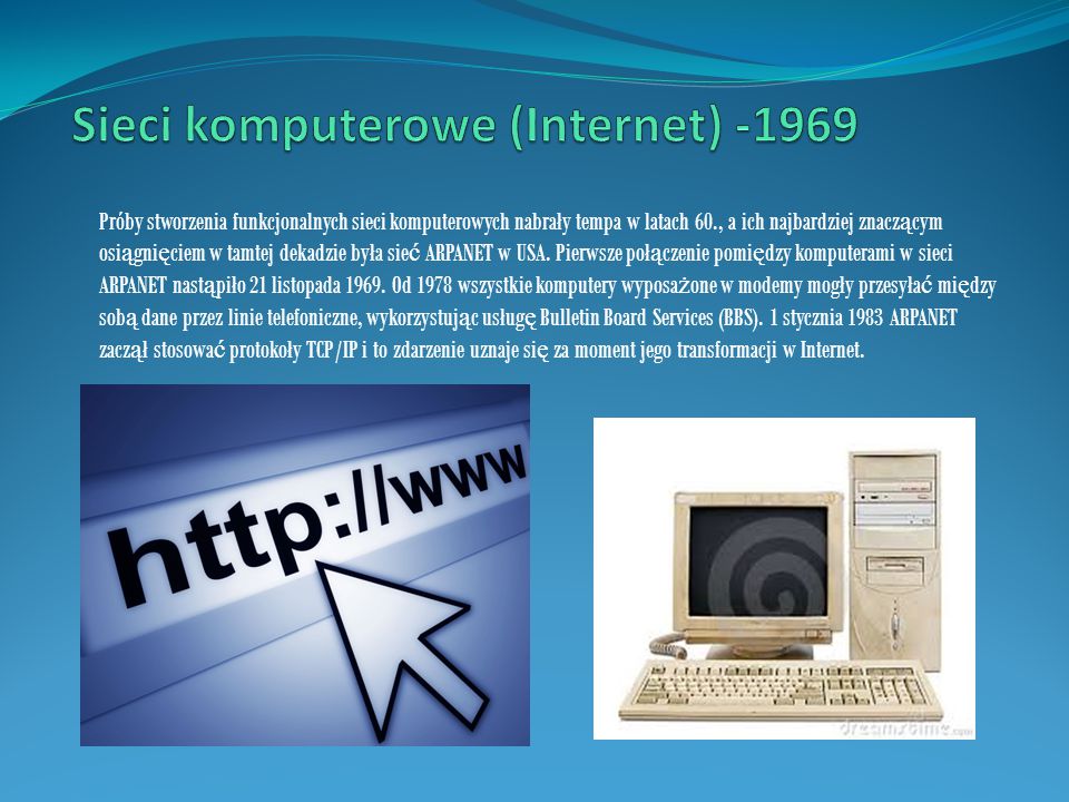 Sieci komputerowe (Internet) -1969