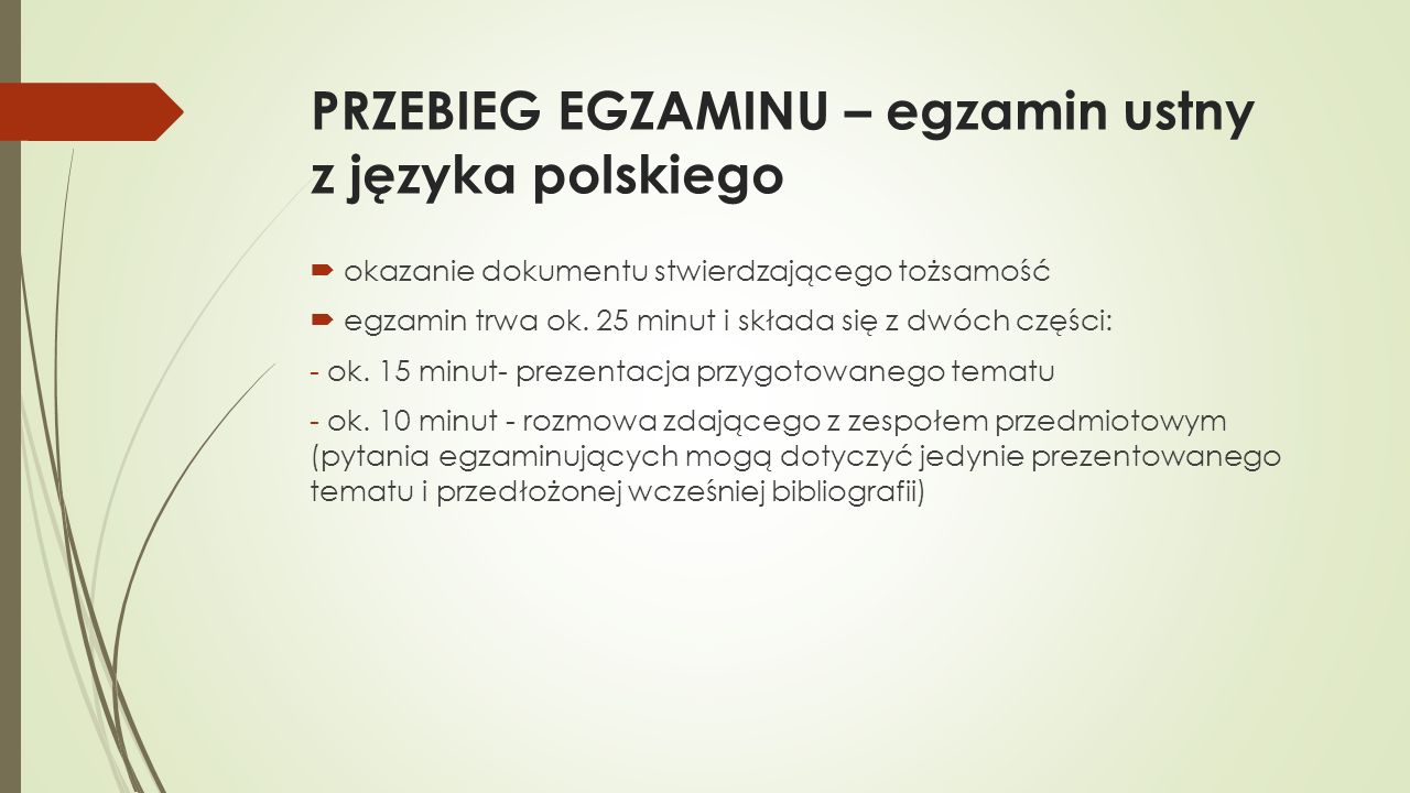 PRZEBIEG EGZAMINU – egzamin ustny z języka polskiego