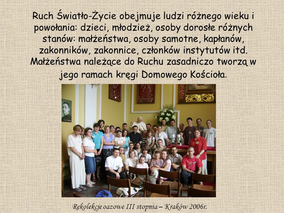 Rekolekcje oazowe III stopnia – Kraków 2006r.