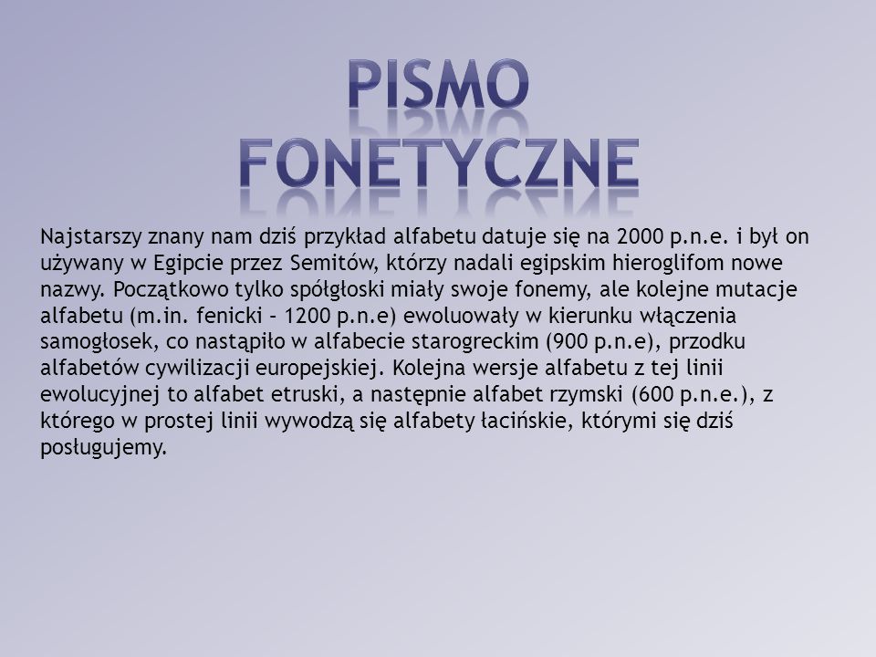 Pismo fonetyczne.