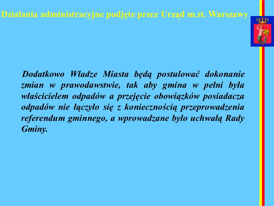 Działania administracyjne podjęte przez Urząd m.st. Warszawy