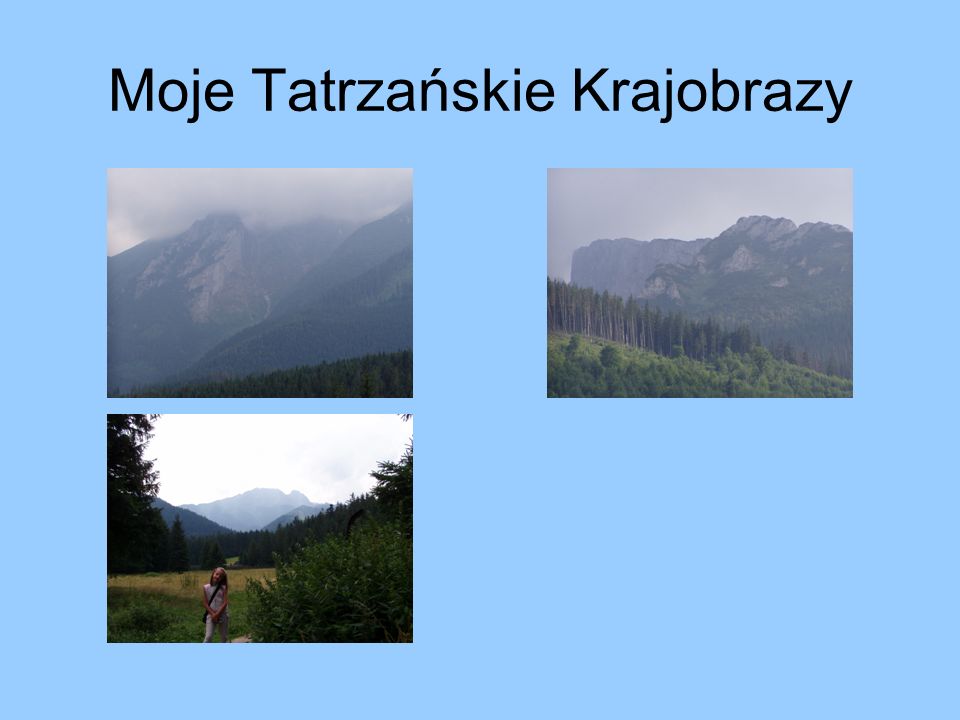 Moje Tatrzańskie Krajobrazy