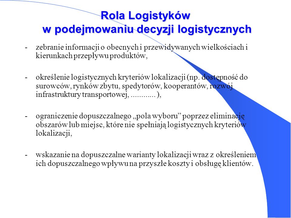 Rola Logistyków w podejmowaniu decyzji logistycznych