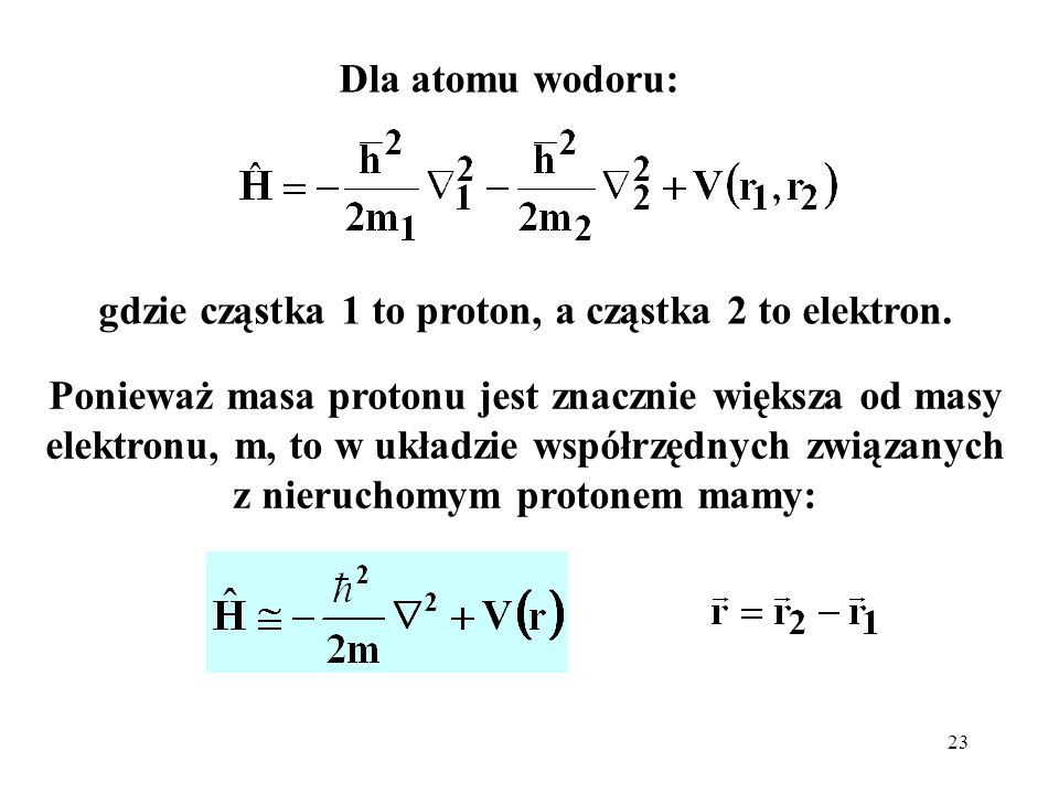 gdzie cząstka 1 to proton, a cząstka 2 to elektron.