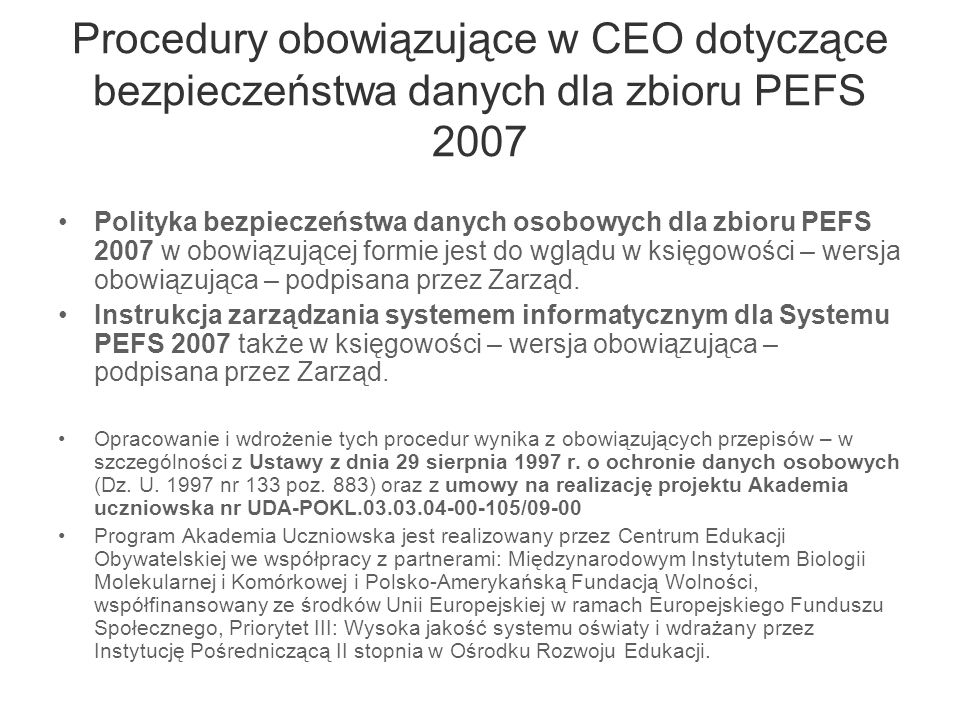 Procedury obowiązujące w CEO dotyczące bezpieczeństwa danych dla zbioru PEFS 2007