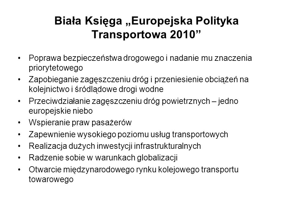 Biała Księga „Europejska Polityka Transportowa 2010