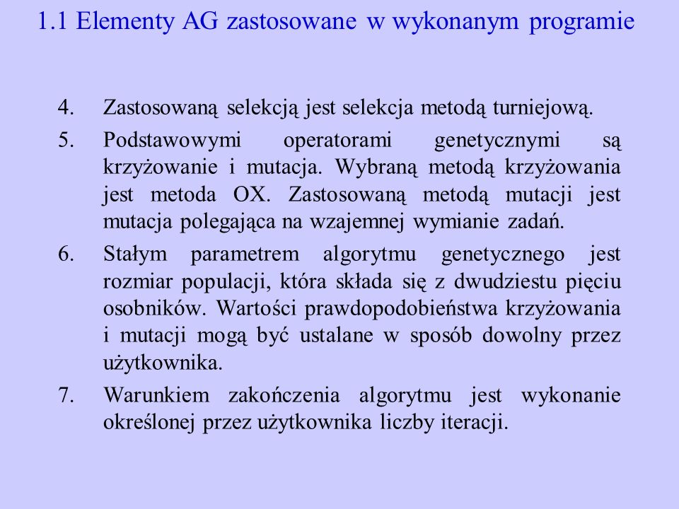 1.1 Elementy AG zastosowane w wykonanym programie
