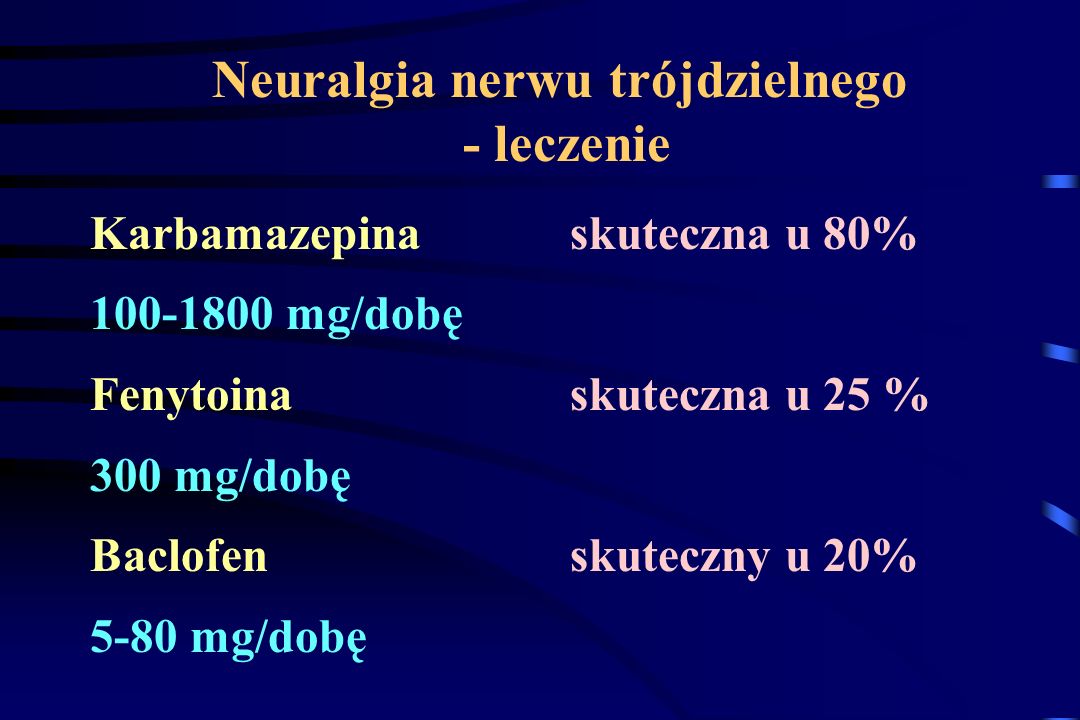 Neuralgia nerwu trójdzielnego - leczenie