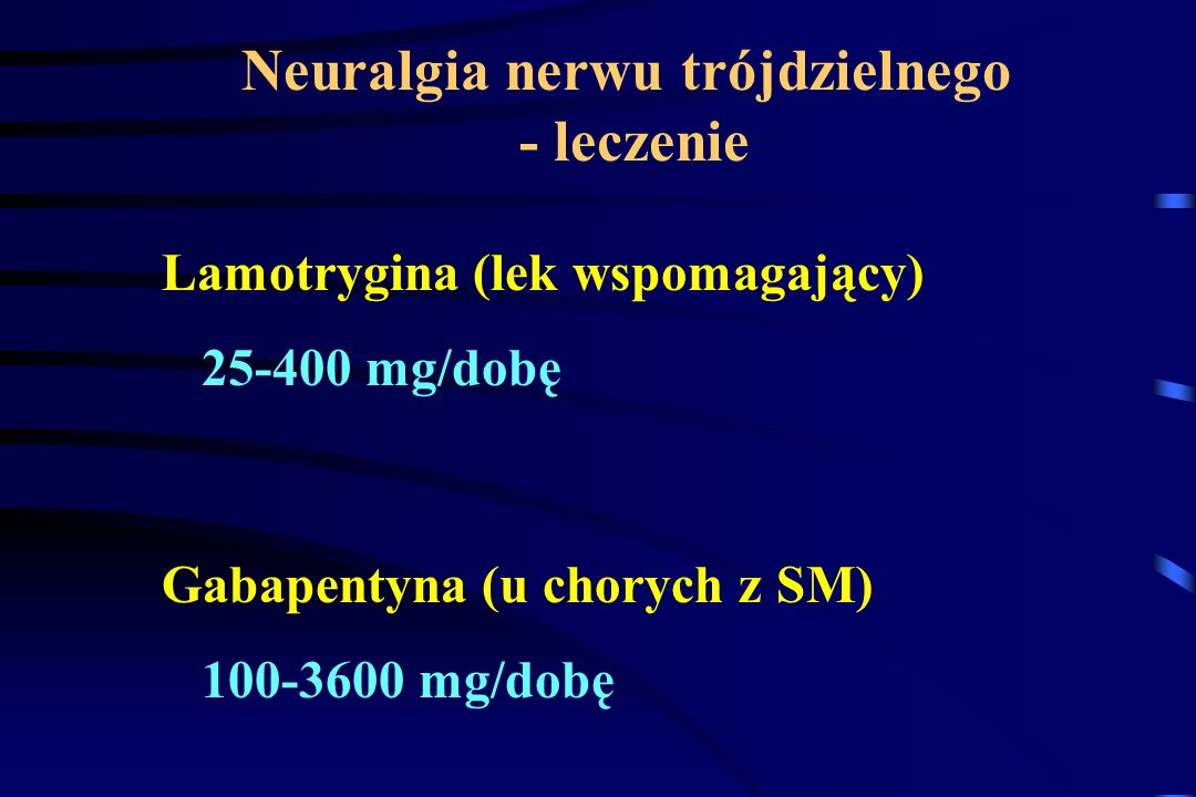 Neuralgia nerwu trójdzielnego - leczenie
