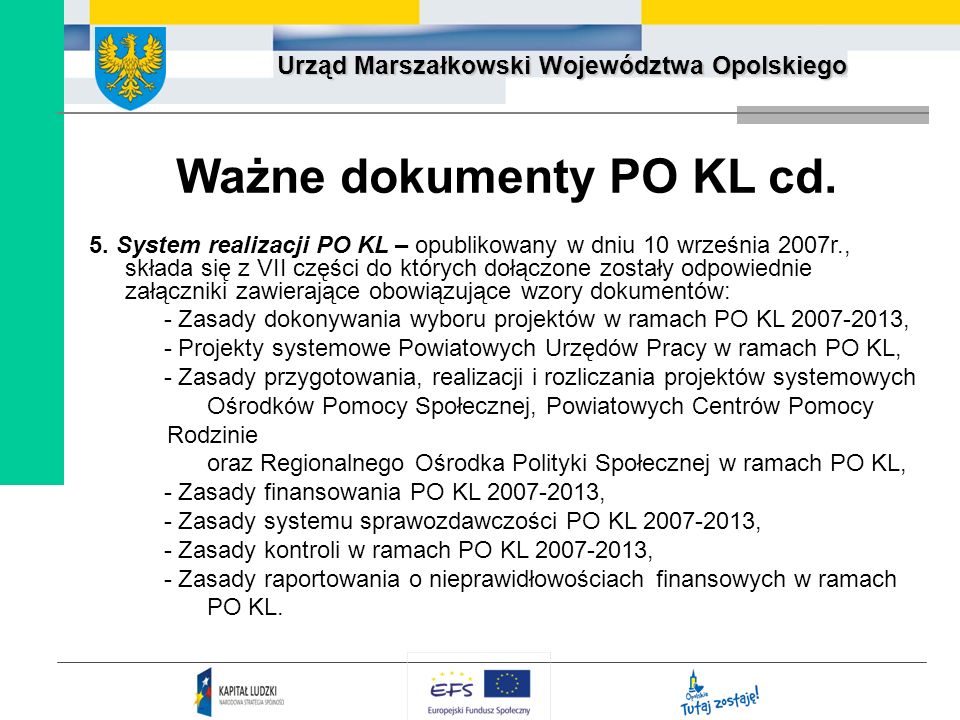 Ważne dokumenty PO KL cd.