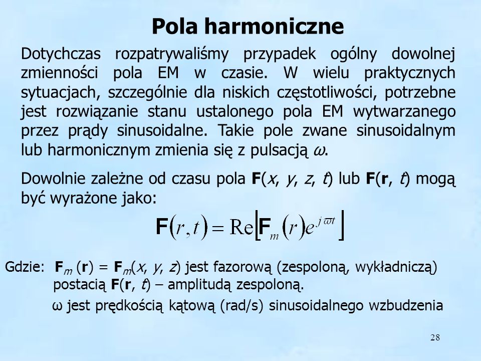 Pola harmoniczne Pola harmoniczne.